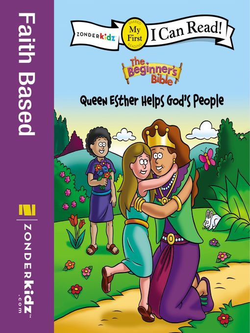 Title details for The Beginner's Bible Queen Esther Helps God's People by The Beginner's Bible - Available